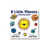 8 Little Planets Coloring Book: A Solar System Coloring Book for Toddlers and Kids